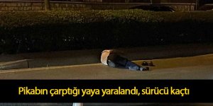 Pikabın çarptığı yaya yaralandı, sürücü kaçtı