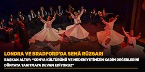 LONDRA VE BRADFORD’DA SEMÂ RÜZGARI