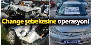 Change şebekesine operasyon!