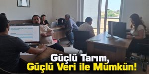 Güçlü Tarım, Güçlü Veri ile Mümkün!