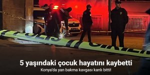 5 yaşındaki çocuk hayatını kaybetti