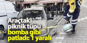 Araçtaki piknik tüpü bomba gibi patladı: 1 yaralı