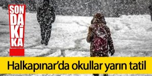 Halkapınar’da okullar yarın (1) gün tatil