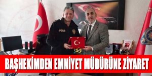 BAŞHEKİMDEN EMNİYET MÜDÜRÜNE ZİYARET