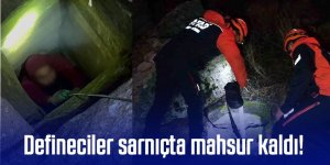 Defineciler sarnıçta mahsur kaldı!