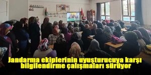 Jandarma ekiplerinin uyuşturucuya karşı bilgilendirme çalışmaları sürüyor