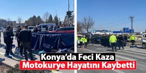 Konya’da Trafik Kazası: Motokurye Hayatını Kaybetti