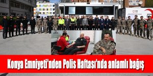 Konya Emniyeti’nden Polis Haftası’nda anlamlı bağış