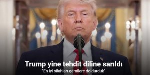 En iyi silahlarla yüklüyoruz, anlaşma olmazsa bunları kullanacağız