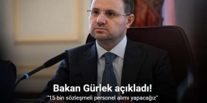 Adalet Bakanı Gürlek: "15 bin sözleşmeli personel alımı yapacağız"