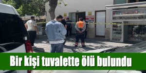 58 yaşındaki adam tuvalette ölü bulundu
