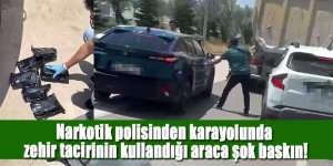 Narkotik polisinden karayolunda, zehir tacirinin kullandığı araca şok baskın!
