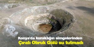 Konya'da kuraklığın simgelerinden Çıralı Obruk Gölü son yağışlara rağmen su tutmadı