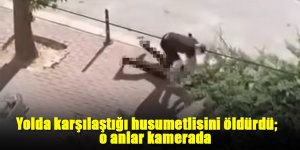 Yolda karşılaştığı husumetlisini öldürdü; o anlar kamerada
