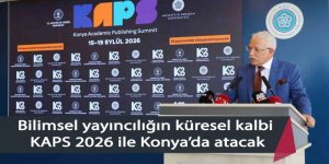 Bilimsel yayıncılığın küresel kalbi KAPS 2026 ile Konya’da atacak
