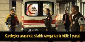 Kardeşler arasında silahlı kavga kanlı bitti: 1 yaralı