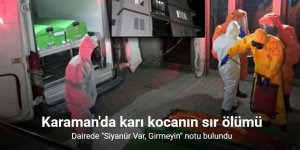 Karaman'da "Siyanür var, girmeyin" notu bulunan daire