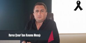 ÇINAR’DAN KINAMA MESAJI