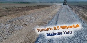 Yunak’a 9.5 Milyonluk Mahalle Yolu