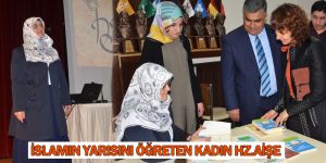 İSLAMIN YARISINI ÖĞRETEN KADIN HZ.AİŞE