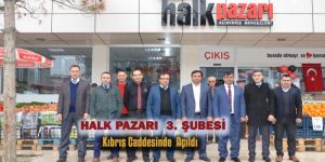 HALK PAZARI KIBRIS CADDESİ ŞUBESİ HİZMETE AÇILDI