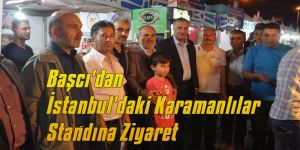 Başcı'dan İstanbul'daki Karamanlılar Standına Ziyaret
