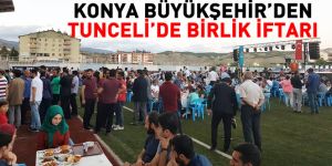 Konya Büyükşehir’den Tunceli’de Birlik İftarı